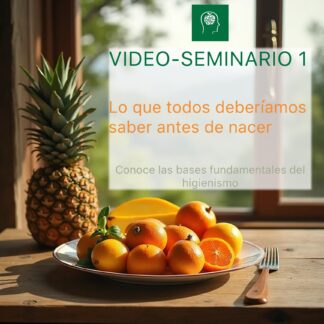 Seminario 1 Alimentación Higienista